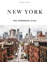 New York - L'Atlante Segreto (Italian Edition) 2361959054 Book Cover