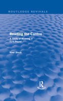 Reading the Cantos: Study of Meaning in Ezra Pound B0007DQPDQ Book Cover