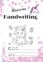 Unicorns Handwriting: Workbook for kids, alphabet and coloring book, unicorns B087R3WF9B Book Cover