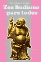 Zen Budismo Para Todos Vol. IV: Maitreya é você B08WZGS3RF Book Cover