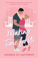 Making Time for Us B0B5Q2FTR5 Book Cover