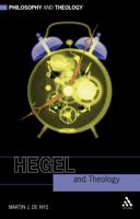 Hegel and Theology 0567032817 Book Cover