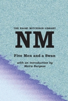 Five Men and a Swan 1849210403 Book Cover