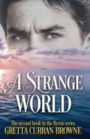 A Strange World 0995573360 Book Cover