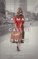 A Man Called Smith 1989144047 Book Cover