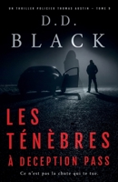 Les ténèbres à Deception Pass (Un thriller policier Thomas Austin) (French Edition) B0FLDF18PV Book Cover