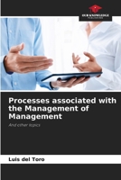 Processes associated with the Management of Management 6205788322 Book Cover