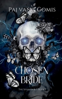Chosen Bride (The Shaman and I) 1088224725 Book Cover