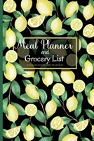 Meal Planner And Grocery List: Weekly Meal Prep Planner 52 Week Menu Planner And Organizer For Cooking And Shopping Healthy Meal Planner 8951453855 Book Cover