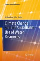 Climate Change and the Sustainable Use of Water Resources 364222265X Book Cover