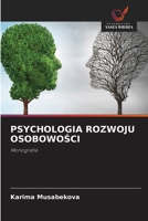 Psychologia Rozwoju OsobowoSci (Polish Edition) 6208517494 Book Cover
