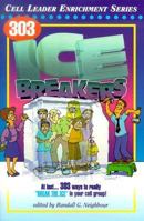 303 Icebreakers (Cell Leader Enrichment)