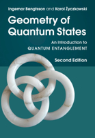 Geometry of Quantum States: An Introduction to Quantum Entanglement 1107656141 Book Cover