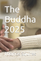 The Buddha 2025 B0FQJRGDR4 Book Cover