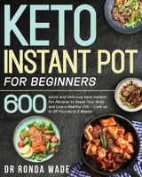 Keto Instant Pot for Beginners 1954091370 Book Cover