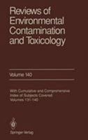 Reviews of Environmental Contamination and Toxicology, Volume 140 1461276306 Book Cover