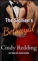 Sicilian's Betrayal 1735550515 Book Cover