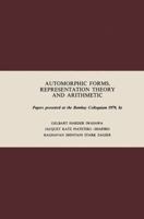 Automorphic Forms, Representation Theory And Arithmetic: Papers Presented At The Bombay Colloquium 1979 3540106979 Book Cover