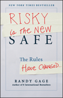 Risky Is the New Safe: The Rules Have Changed . . . 111848147X Book Cover