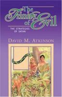 The Trinity of Evil 1591600529 Book Cover