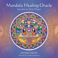 Mandala Healing Oracle: Journey to Your Heart - 44 circular colour cards and 140-page guidebook set 1922573094 Book Cover