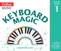 Keyboard Magic – Keyboard Magic: Teacher's Book 0008525218 Book Cover