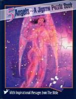 5 Angels – a Jigsaw Puzzle 1882330714 Book Cover