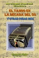 El Tango en la década del 50… (Spanish Edition) 1257120581 Book Cover