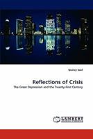 Reflections of Crisis: The Great Depression and the Twenty-First Century 3843350329 Book Cover