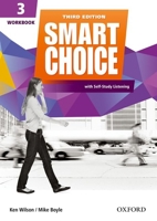 Smart Choice: Level 3: Workbook with Self-Study Listening: Smart Choice: Level 3: Workbook with Self-Study Listening Level 3 019460280X Book Cover