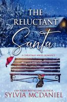 The Reluctant Santa 1942608446 Book Cover