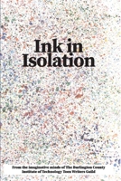 Ink In Isolation 1098375092 Book Cover