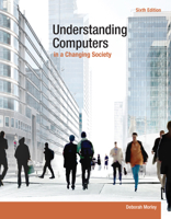 Understanding Computers in a Changing Society 1133191037 Book Cover