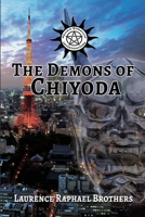 The Demons of Chiyoda 1987976851 Book Cover