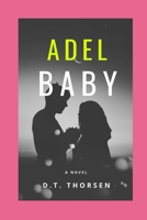 Adel Baby (Kacyn Grace Adair) B085KK6NF7 Book Cover