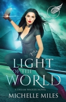 Light of the World 1734306882 Book Cover