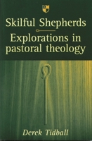Skilful Shepherds 0310446317 Book Cover