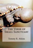 The Verse of Small Sanctuary 1722931027 Book Cover