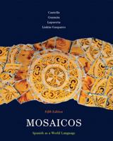 Mosaicos, Volume 1 with Myspanishlab with Pearson Etext -- Access Card Package ( One-Semester Access) 0205636098 Book Cover