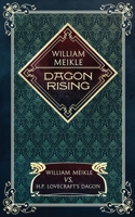 Dagon Rising: William Meikle vs. H.P. Lovecraft's Dagon 1675921857 Book Cover