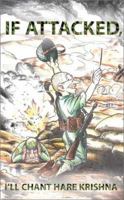 If Attacked, I'll Chant Hare Krishna 0972837221 Book Cover