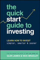 The Quick-Start Guide to Investing 1394194633 Book Cover