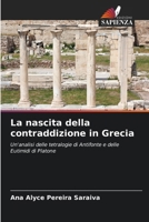La nascita della contraddizione in Grecia (Italian Edition) 6207700333 Book Cover