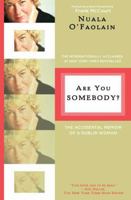 Are You Somebody?: The Accidental Memoir of a Dublin Woman 080508987X Book Cover