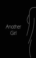 Another Girl 1540372502 Book Cover