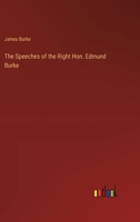 The Speeches of the Right Hon. Edmund Burke 0530084414 Book Cover