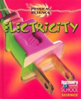 Electricity (Discovery Channel School Science) 0836833562 Book Cover