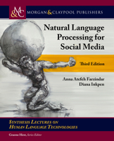 Natural Language Processing for Social Media, Third Edition 3031010477 Book Cover