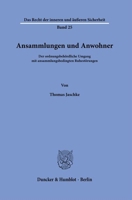 Ansammlungen Und Anwohner: Der Ordnungsbehordliche Umgang Mit Ansammlungsbedingten Ruhestorungen 3428190912 Book Cover