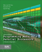 Programming Massively Parallel Processors: A Hands-on Approach 0443439001 Book Cover